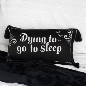 Dying to Go to Sleep Satin Cushion